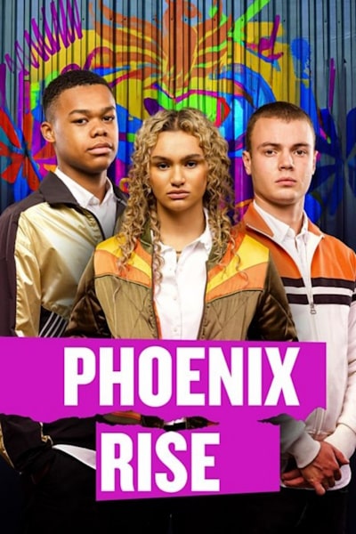 Phoenix Rise - Season 3