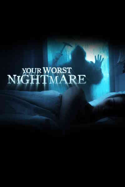 Your Worst Nightmare - Season 5