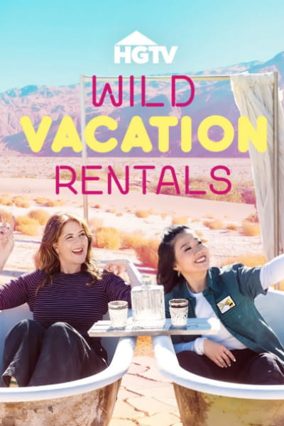 Wild Vacation Rentals - Season 1