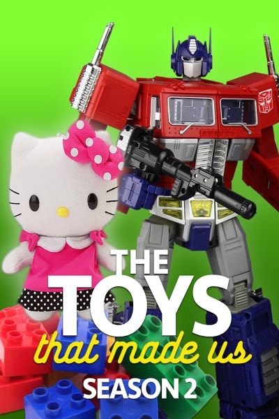 The Toys That Made Us&nbsp;- Season 2