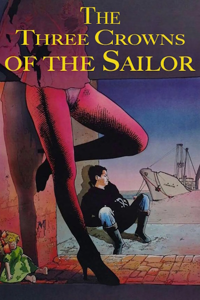 Three Crowns of the Sailor (Les trois couronnes du matelot)