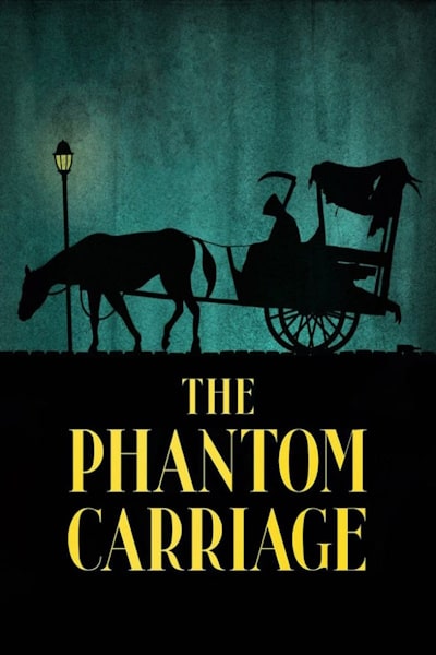The Phantom Carriage (KOrkarlen)