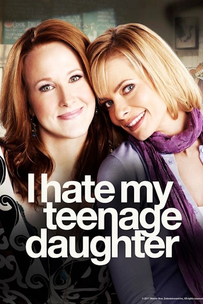 I Hate My Teenage Daughter - Season 1