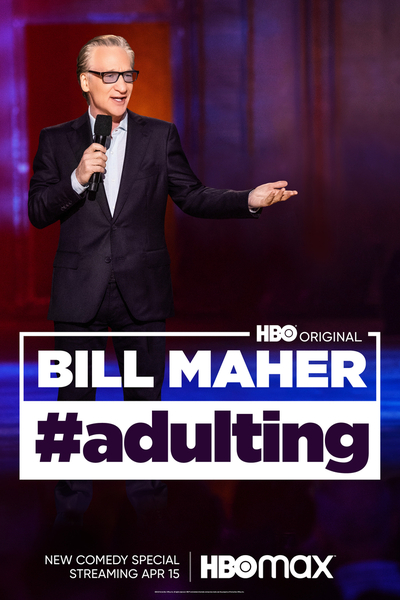 Bill Maher: Adulting