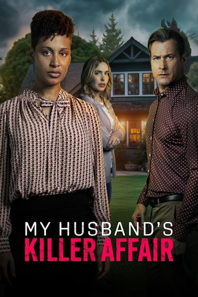 My Husbands Killer Affair