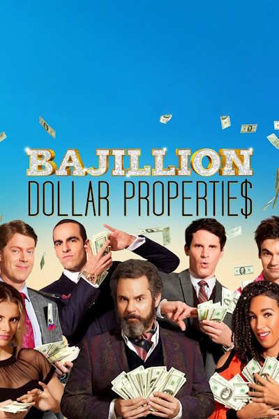 Bajillion Dollar Properties - Season 4