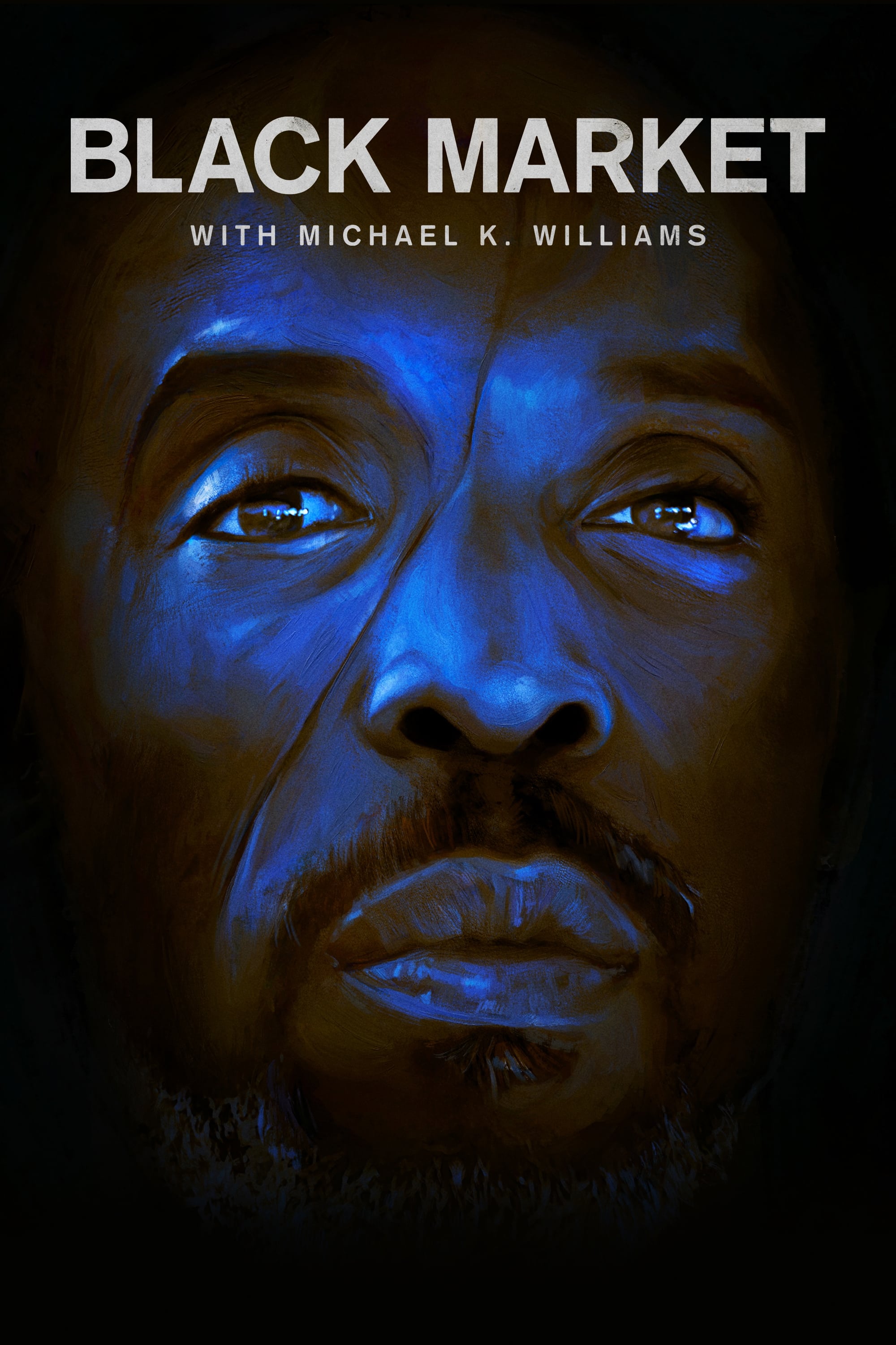 Black Market with Michael K. Williams - Season 2