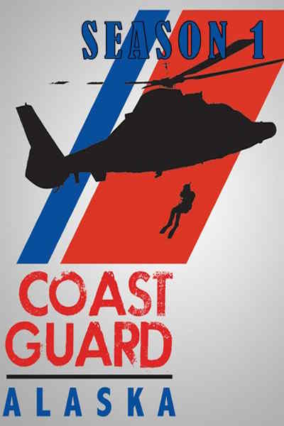 Coast Guard Alaska - Season 1