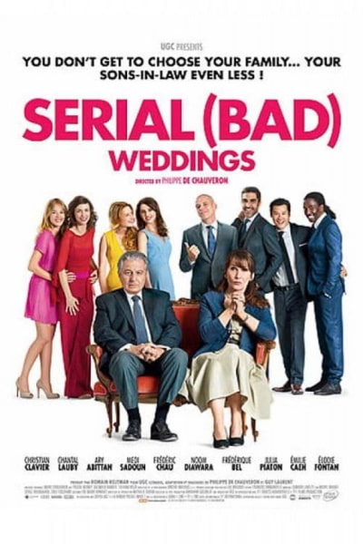 Serial (Bad) Weddings (Quest-ce quon a fait au bon Dieu?)