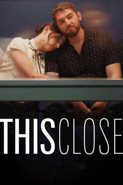 This Close - Season 2