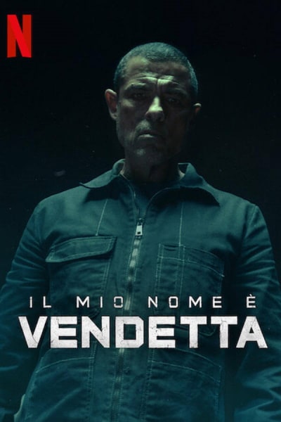 My Name Is Vendetta (Il mio nome e vendetta)