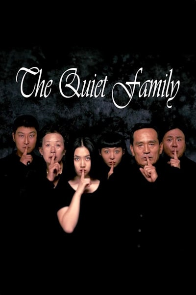 The Quiet Family (Choyonghan kajok)