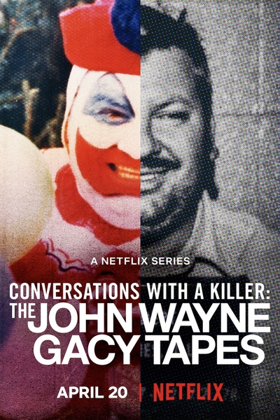 Conversations with a Killer: The John Wayne Gacy Tapes - Season 1