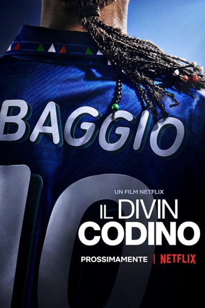 Baggio: The Divine Ponytail (Il Divin Codino) [Sub: Eng]