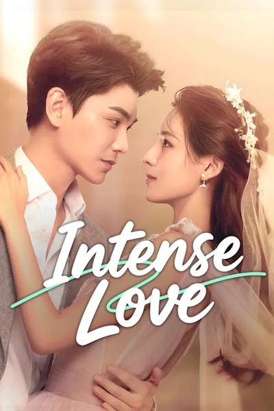 Intense Love (Yun Se Guo Nong) - Season 1