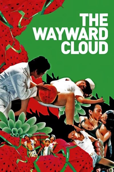 The Wayward Cloud (Tian bian yi duo yun)