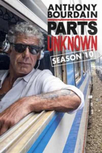 Anthony Bourdain Parts Unknown - Season 10 (2017)
