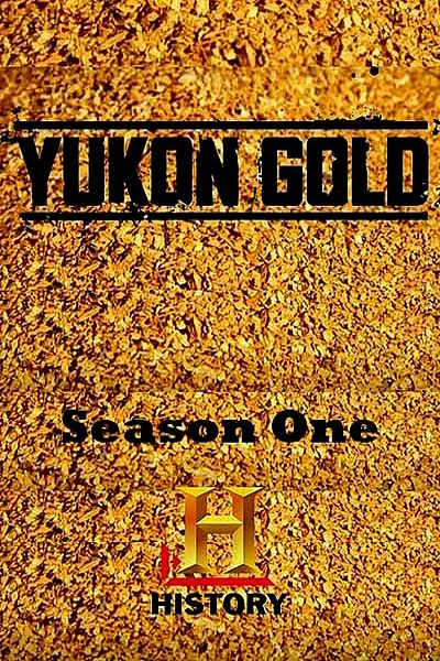Yukon Gold - Season 1