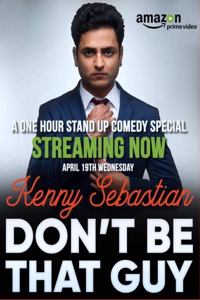 Kenny Sebastian: Don't Be That Guy [Audio: English]