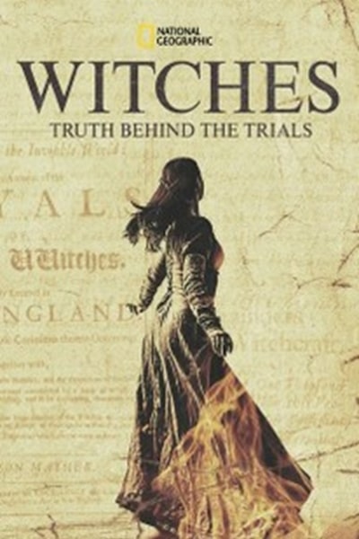 Witches: Truth Behind the Trials - Season 1