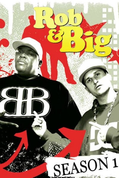 Rob and Big - Season 1