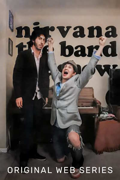Nirvanna the Band the Show - Season 1 (2007)